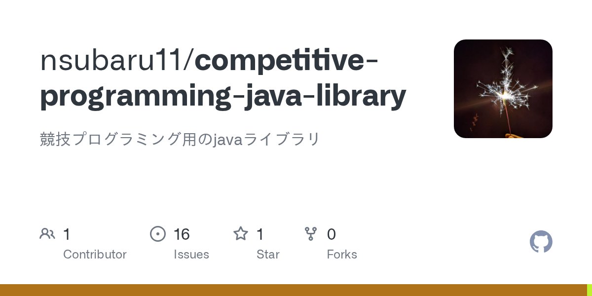 nsubaru11's tweet card. 競技プログラミング用のjavaライブラリ. Contribute to nsubaru11/competitive-programming-java-library development by creating an account on GitHub.