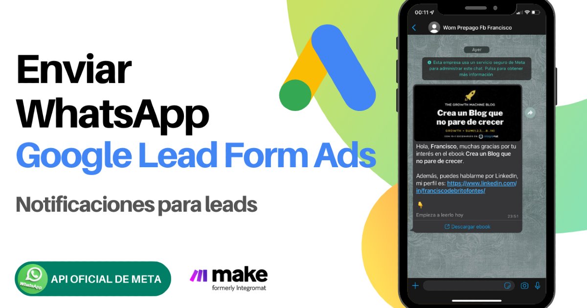 Hectoreguzmanc's tweet card. En este video vas a aprender cómo utilizar la API de WhatsApp para enviar mensajes a los clientes potenciales generados en una campaña de Google Ads.