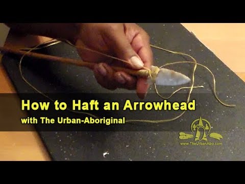 TheUrbanAbo's tweet card. How to Haft an Arrowhead (redux) w/ The Urban-Aboriginal