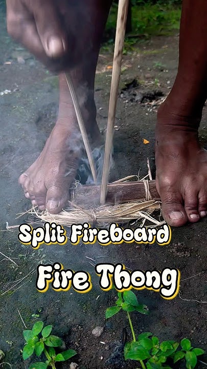 mine__0's tweet card. Using Split Fireboard,Fire Thong #firethong #primitivetechnology