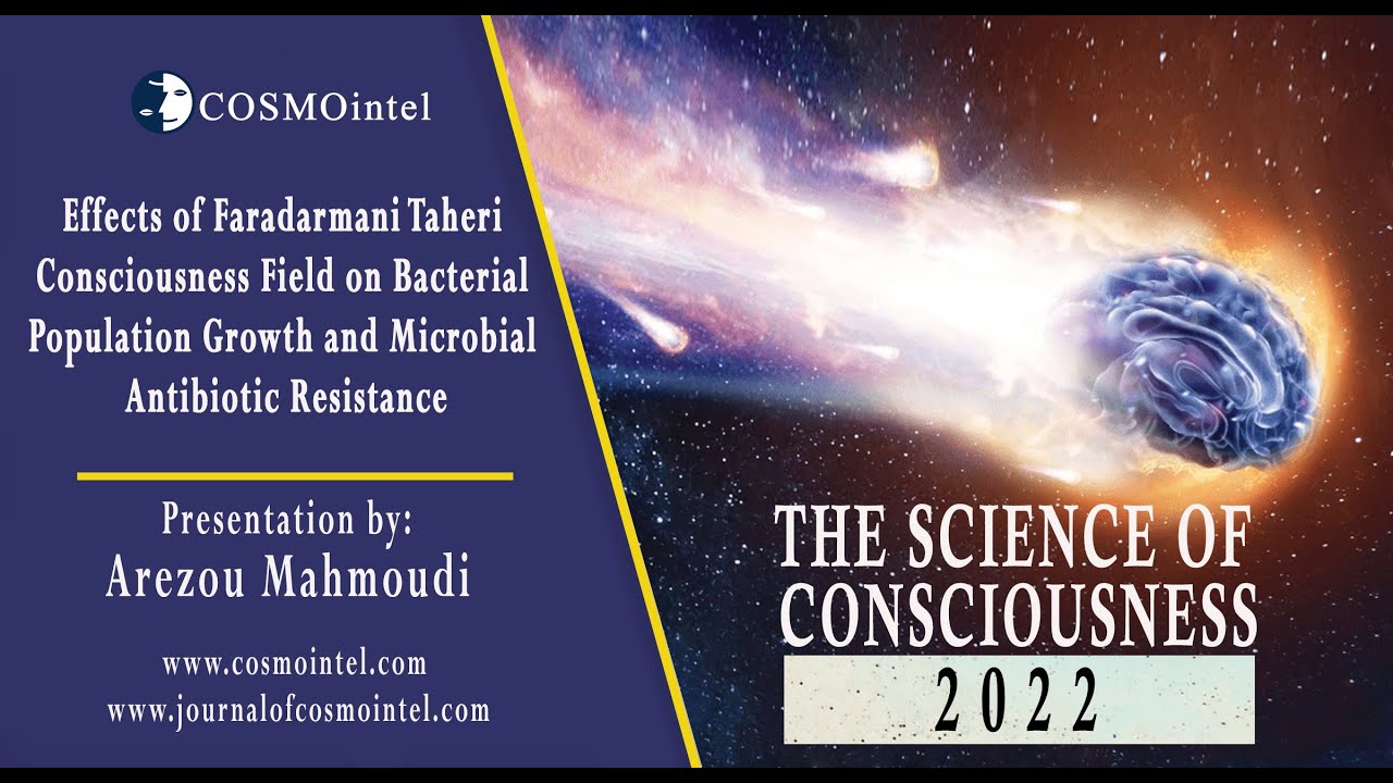 cosmo_intel's tweet card. 05- Effects of Faradarmani T-Consciousness Field on Bacterial...