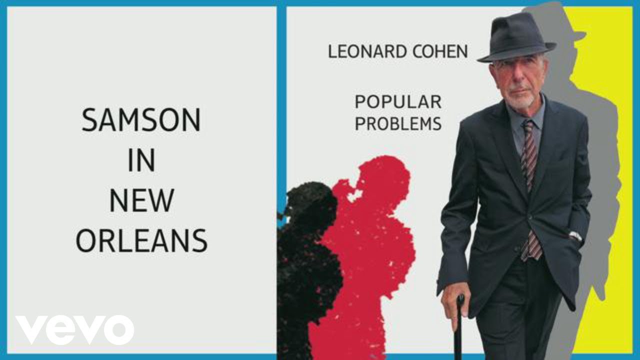 stepheneaglen's tweet card. Leonard Cohen - Samson in New Orleans (Official Audio)