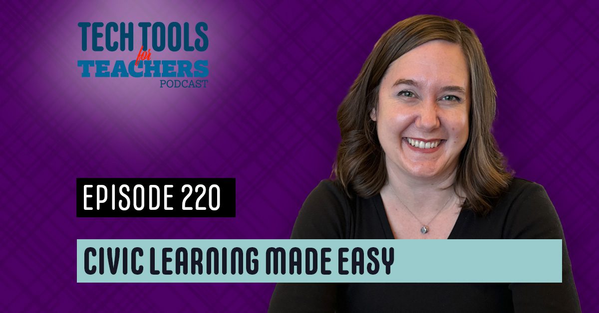 EduPodNet's tweet card. Hey teachers! Episode 220 of the Tech Tools for Teachers Podcast is all about civics—and the awesome resources that make teaching government, citizenship, and community engagement more interactive...