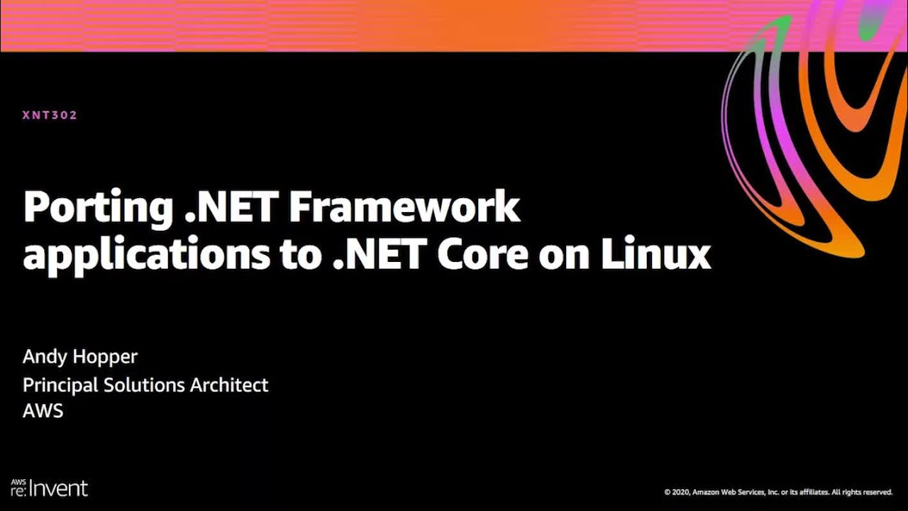 dotnetonAWS's tweet card. AWS re:Invent 2020: Porting .NET Framework applications to .NET Core...