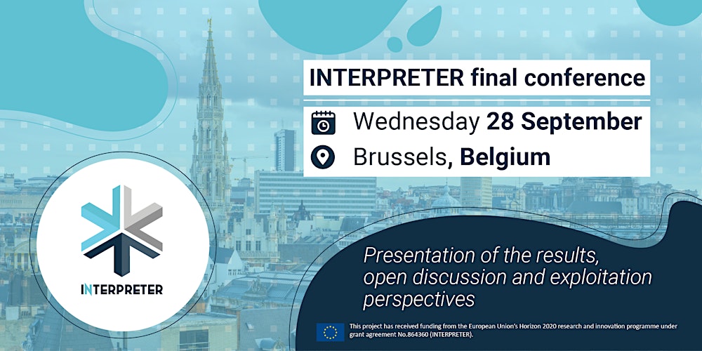 Eviden_RD_Spain's tweet card. The INTERPRETER project ends on 30/09/2022. This final conference will present the results achieved and discuss exploitation opportunities.