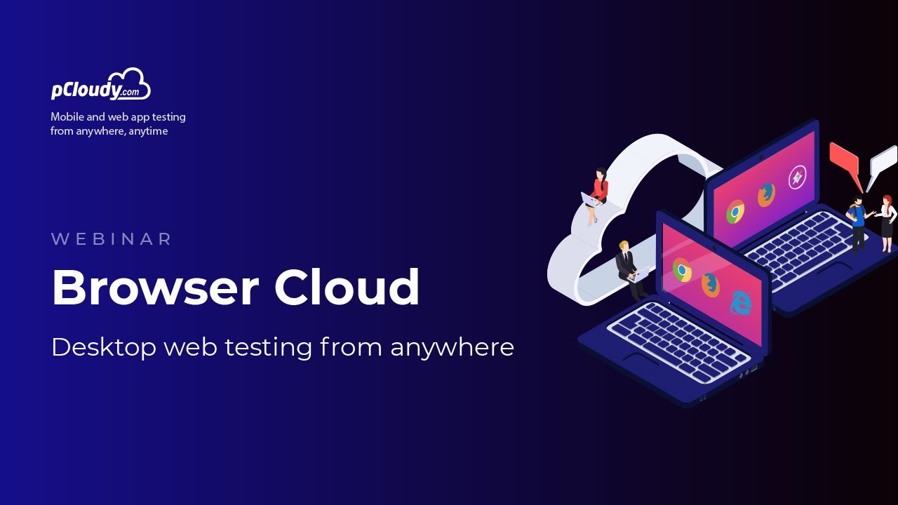 pcloudy_ssts's tweet card. Browser Cloud: Desktop web testing from anywhere