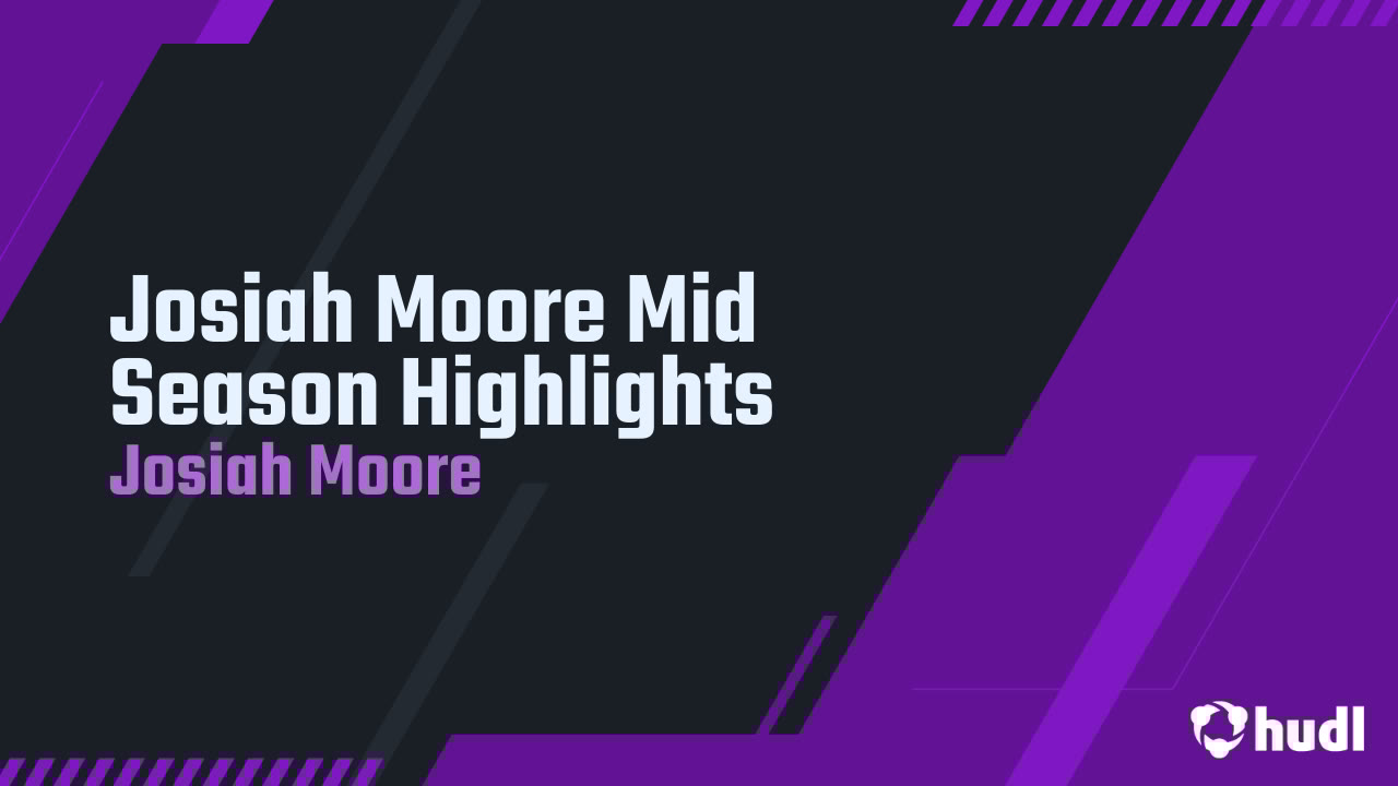 JosiahMoor5028's tweet card. Josiah Moore Mid Season Highlights