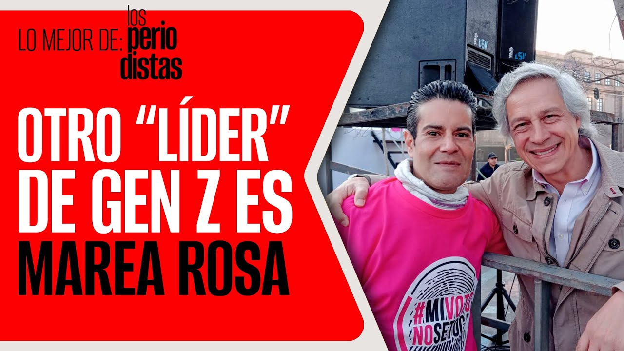 Sofiatorre61250's tweet card. #LoMejor #LosPeriodistas ¬ Otro “líder” de la Gen Z es Marea Rosa