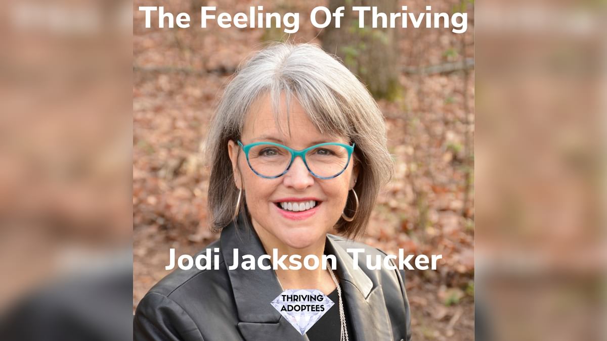 _simonbenn's tweet card. The Feeling Of Thriving With Jodi Jackson Tucker | Thriving Adoptees