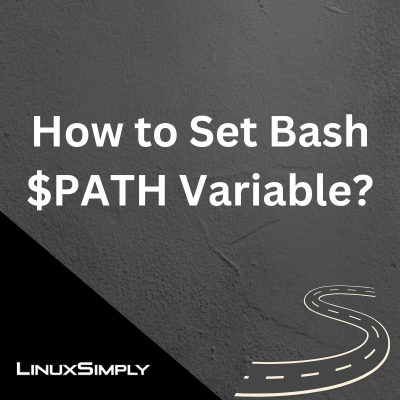 LinuxSimply's tweet card. The Bash $path variable is an important type of variable that holds the path as a value and where a program is being searched at first.