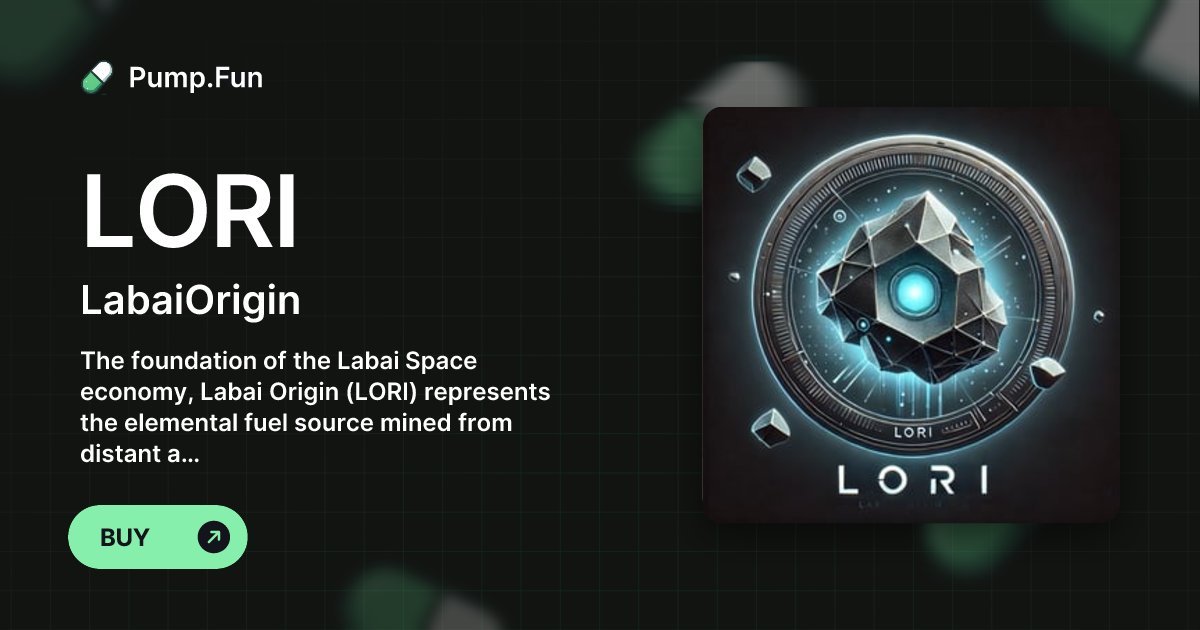 LabaiOrigin's tweet card. The foundation of the Labai Space economy, Labai Origin (LORI) represents the elemental fuel source mined from distant asteroids and planets. Highly coveted across galaxies, it powers space travel,...