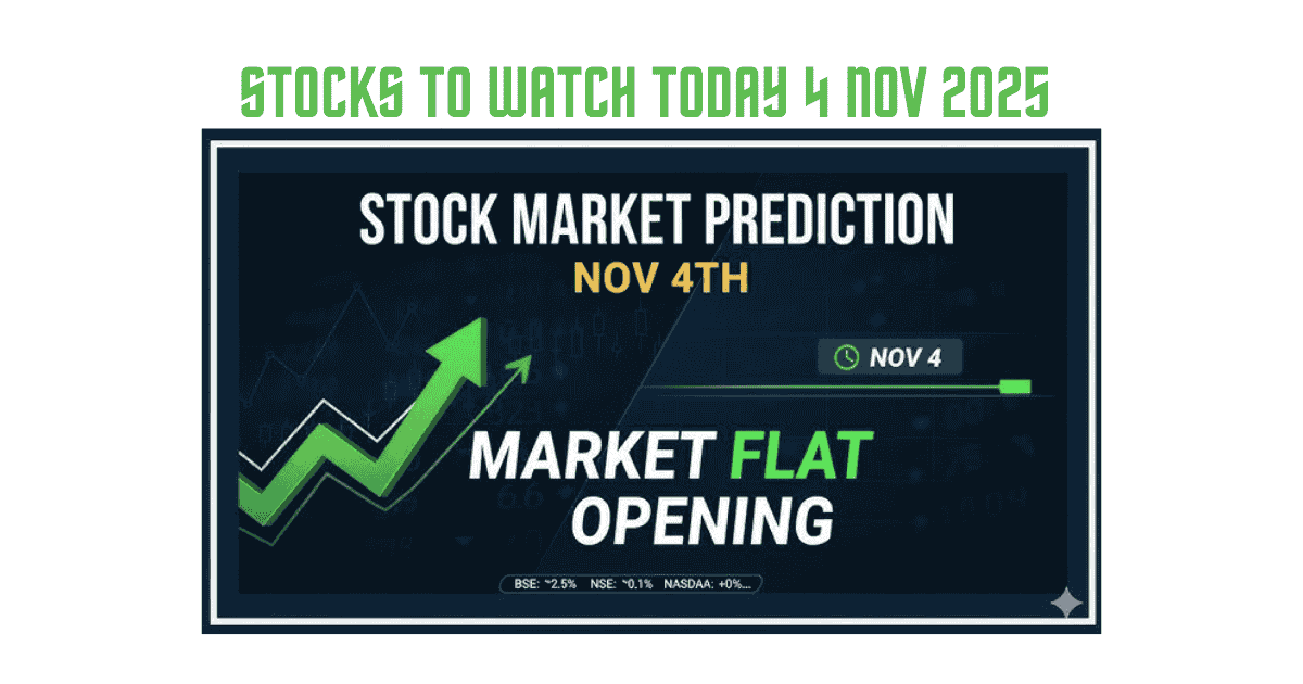 PositionalShare's tweet card. Stocks to Watch Today 4 Nov 2025: Explore the best stocks to watch on November 4, 2025. Get data-driven insights, earnings updates, and expert trading tips for maximum returns.
