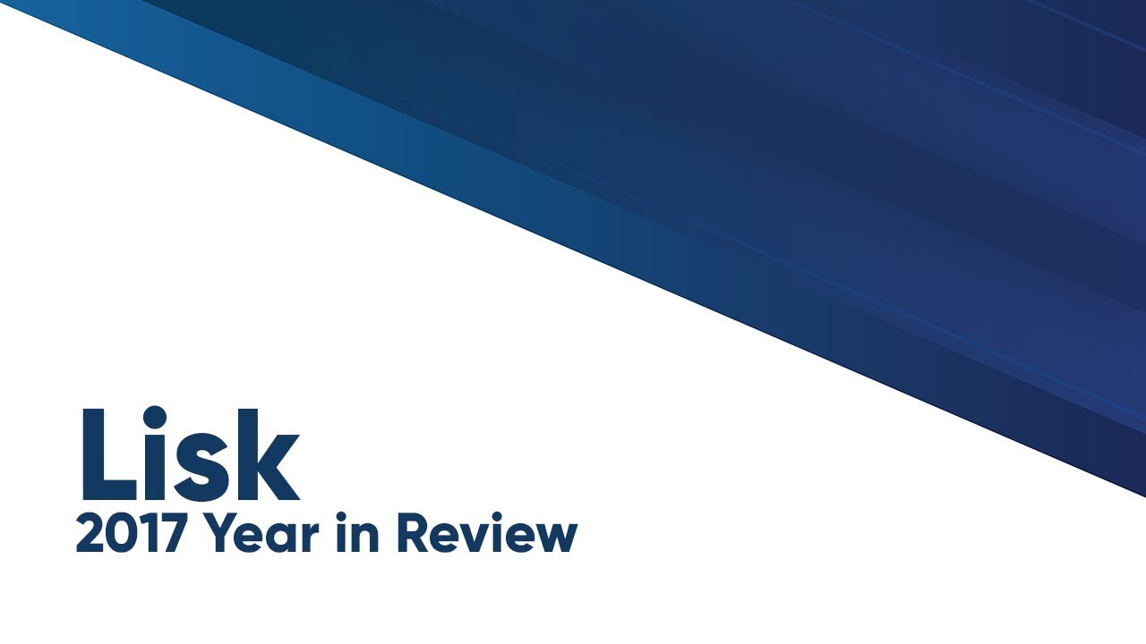 LiskHQ's tweet card. Lisk 2017 Year in Review (with Max Kordek & Oliver Beddows)
