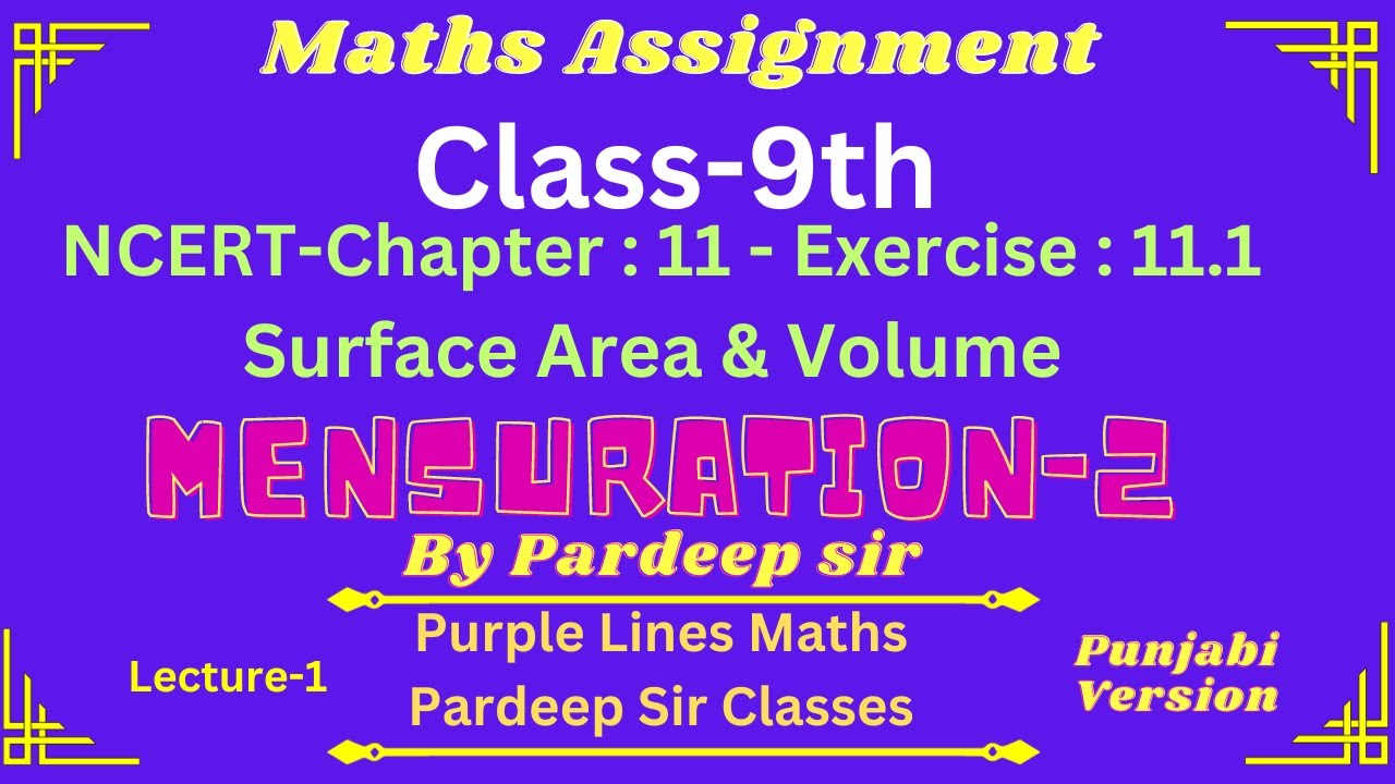 PardeepKak68305's tweet card. Surface Areas & Volumes L-1 #mathsclass9 #purplelinesmaths