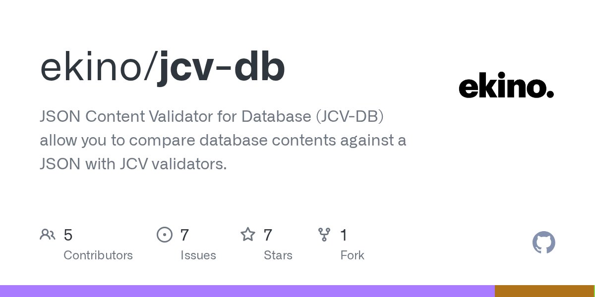 ekino_France's tweet card. JSON Content Validator for Database (JCV-DB) allow you to compare database contents against a JSON with JCV validators. - ekino/jcv-db