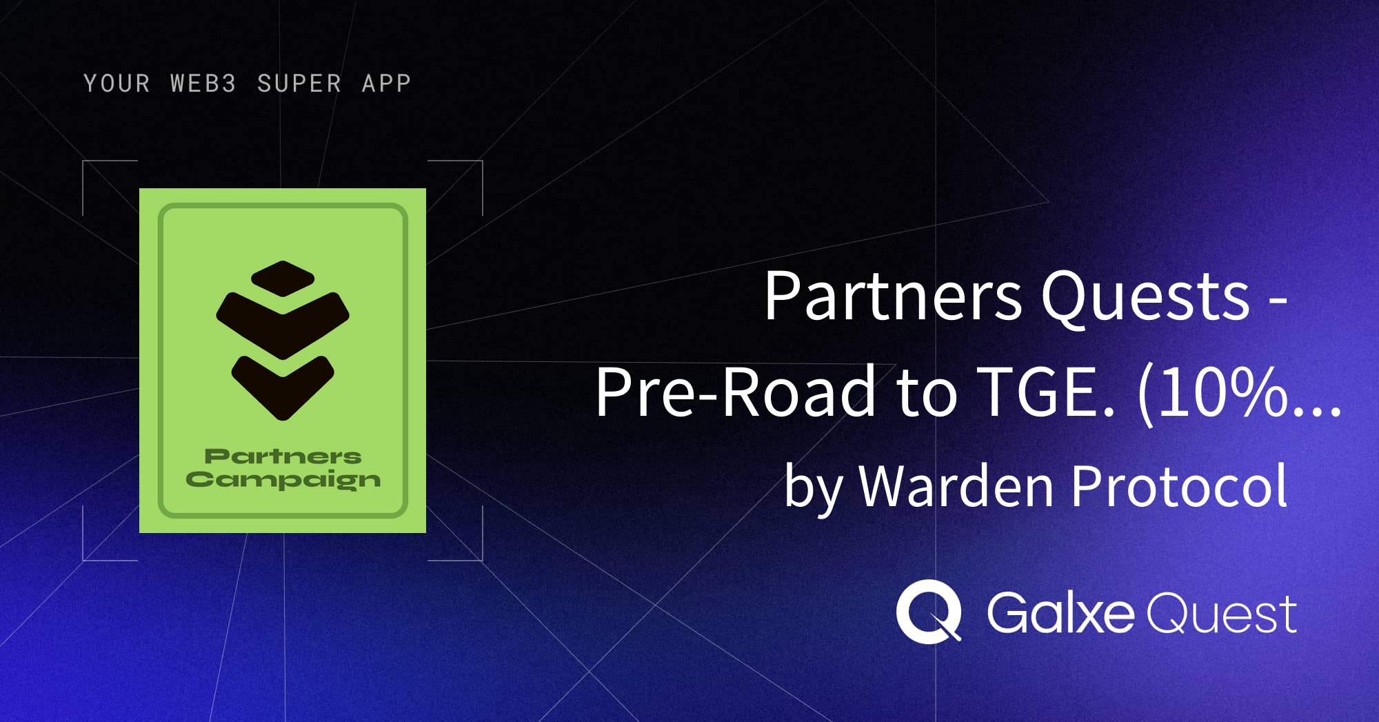 wardenprotocol's tweet card. Join Partners Quests - Pre-Road to TGE. (10% available!) by Warden Protocol on Galxe. Earn rewards to enhance your web3 presence and reputation.