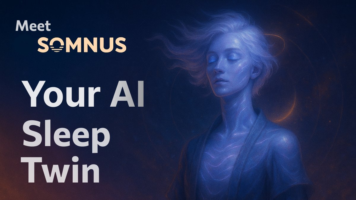 AI_Somnus's tweet card. Your personalized exocortex for sleep. Optimize rest, track your rhythms, and earn $SOM tokens. Built with Web3.