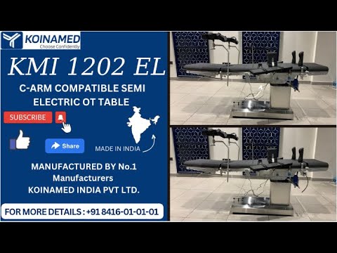 koinamedindia's tweet card. KMI 1202 EL: Best C-Arm Compatible Operating Table