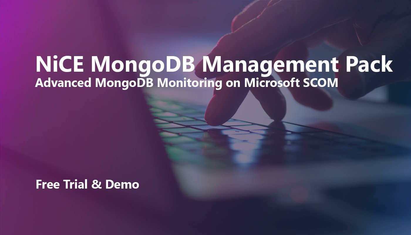NiCE_IT_Mgmt's tweet card. Monitor MongoDB with the NiCE MongoDB Management Pack for Microsoft SCOM. Get deep insights, reduce risks, and ensure uptime. Free demo & trial available.