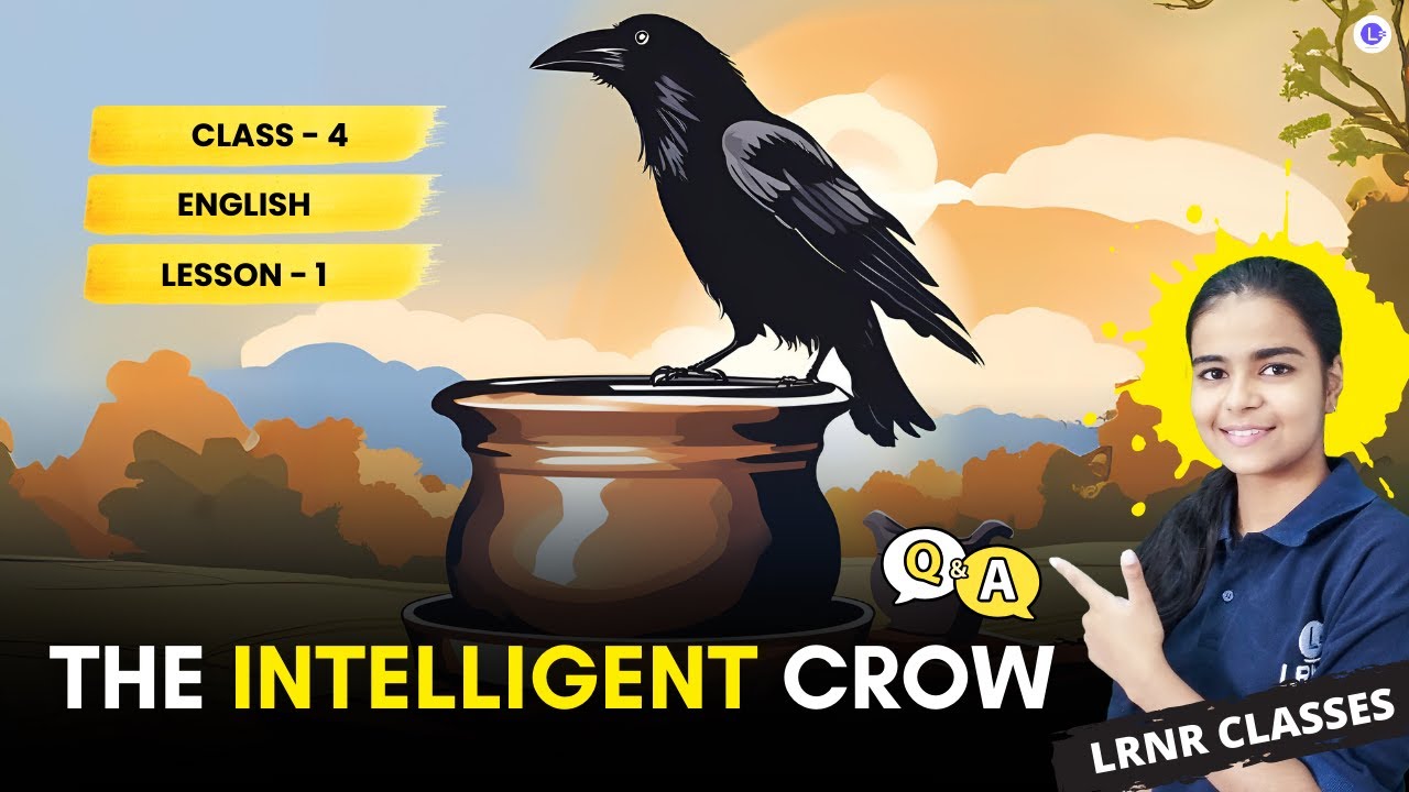 lrnr_India's tweet card. The Intelligent Crow Class 4 English Lesson 1 Question Answer | LRNR...