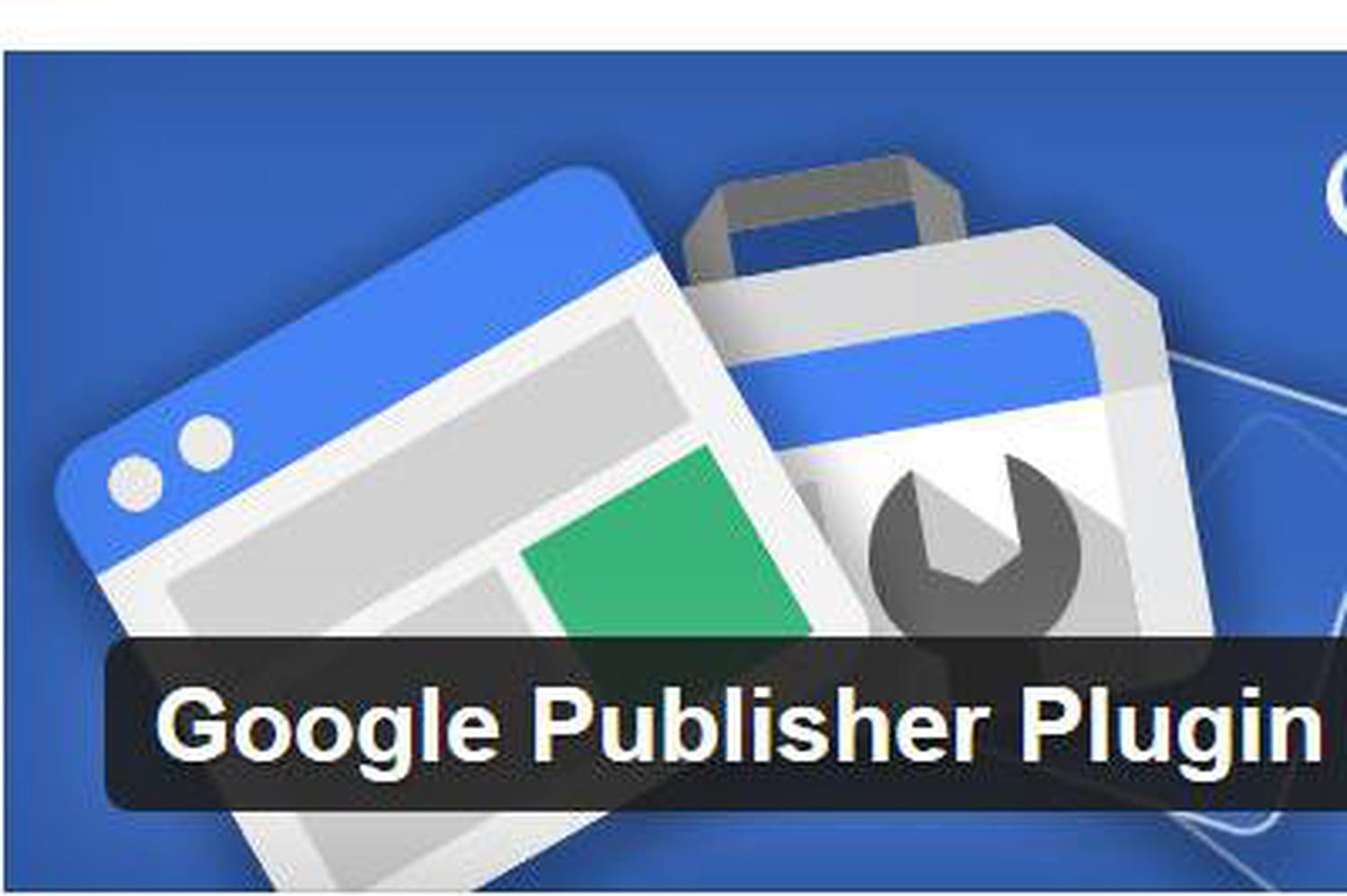 Trucs2webmaster's tweet card. "Google Publisher Plugin for WordPress" est dédié à AdSense et Webmaster Tools. Il s'agit pour l'instant d'une version bêta.