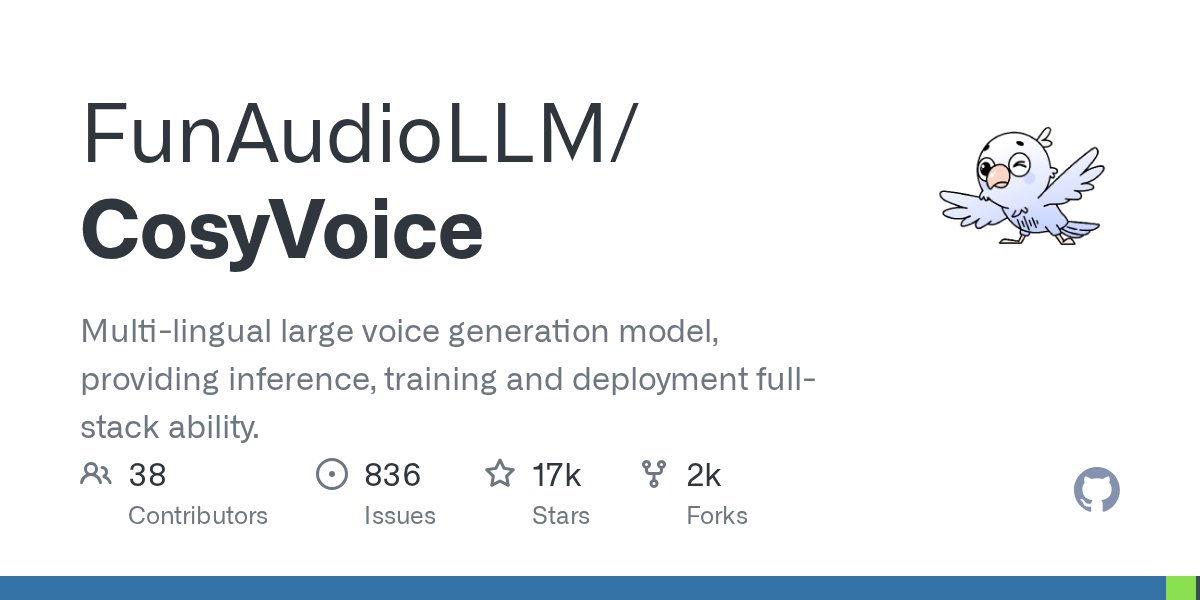 clxymox's tweet card. Multi-lingual large voice generation model, providing inference, training and deployment full-stack ability. - FunAudioLLM/CosyVoice