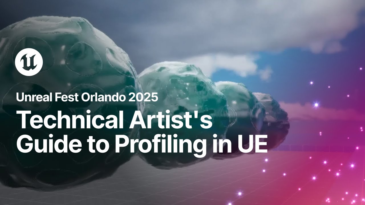 UnrealStudyInfo's tweet card. Technical Artist's Guide to Profiling in Unreal Engine | Unreal Fest...