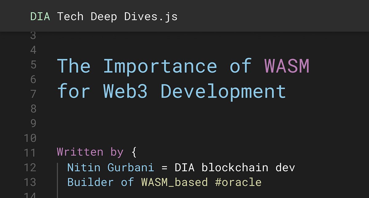DIAdata_org's tweet card. Nitin Gurbani, blockchain developer and builder of DIA’s WASM-based oracle, illustrates the importance of the virtual machine to…