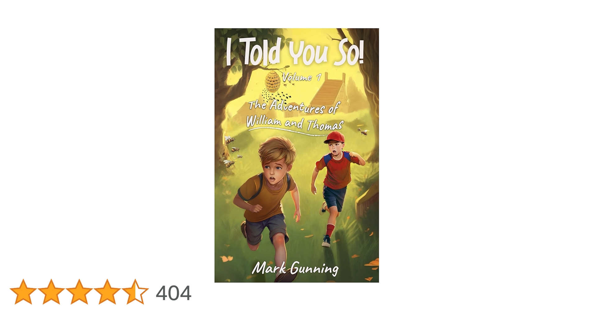 MGunningAuthor's tweet card. I Told You So!: The Adventures of William and Thomas