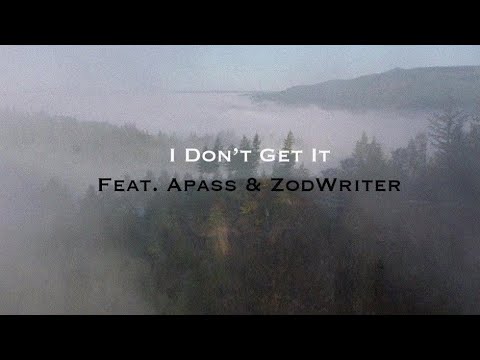 97_Apass's tweet card. I Don't Get It: Featuring APass & ZodWriter