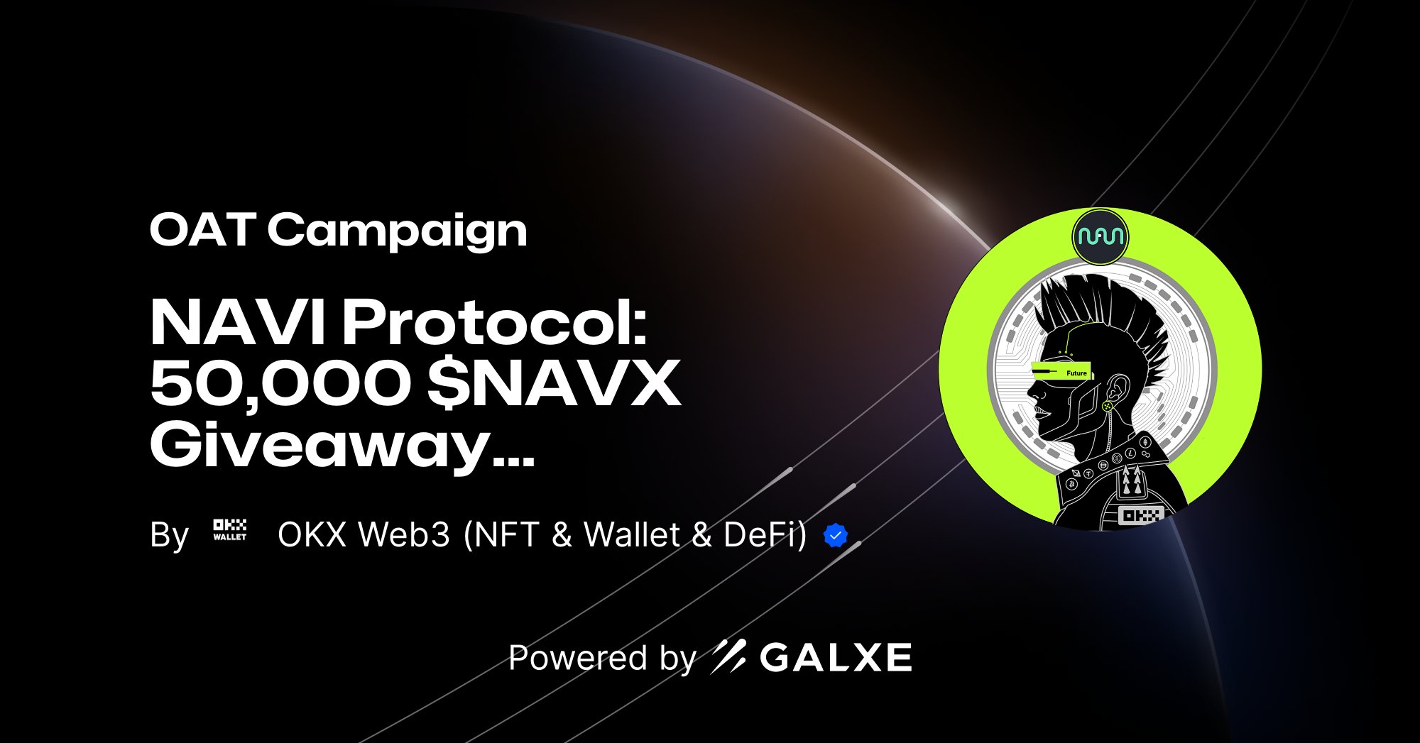 navi_protocol's tweet card. Join NAVI Protocol: 50,000 $NAVX Giveaway by OKX Web3 (NFT & Wallet & DeFi) on Galxe. Collect NFT and OAT badges to enhance your web3 presence and reputation.
