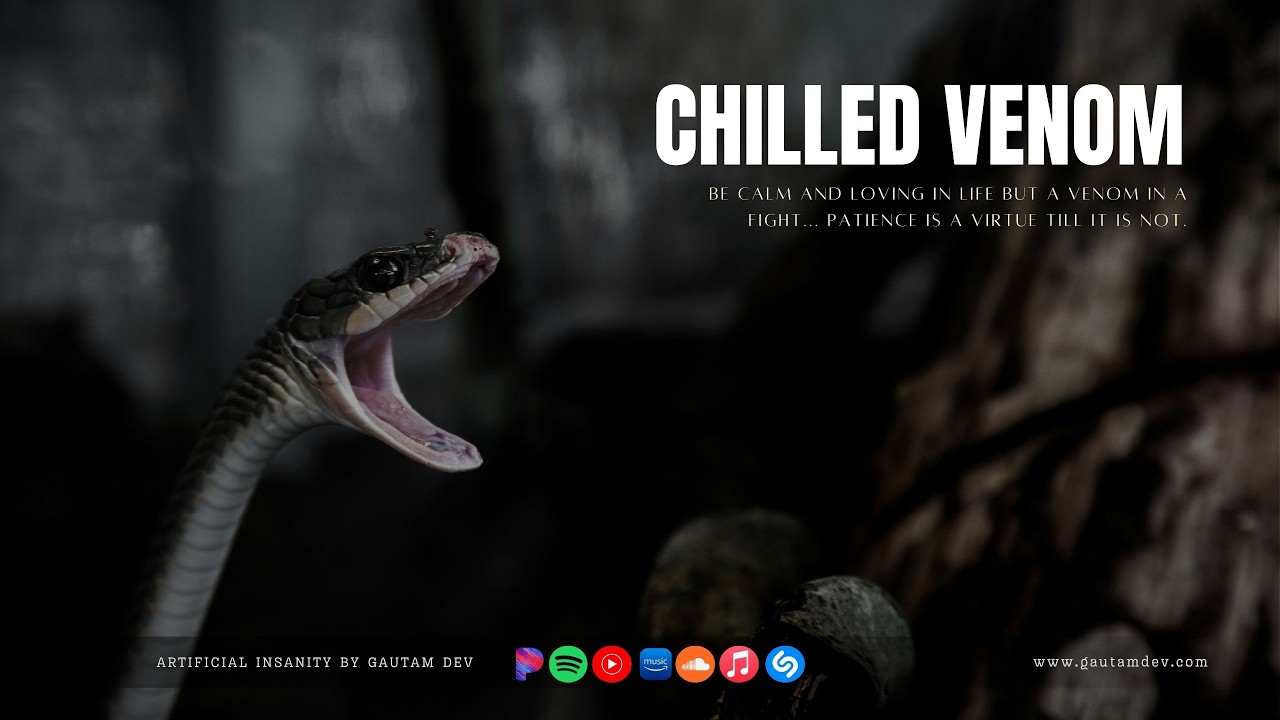Devstersinc's tweet card. Chilled Venom - Gautam Dev New Music | Artificial Insanity Album