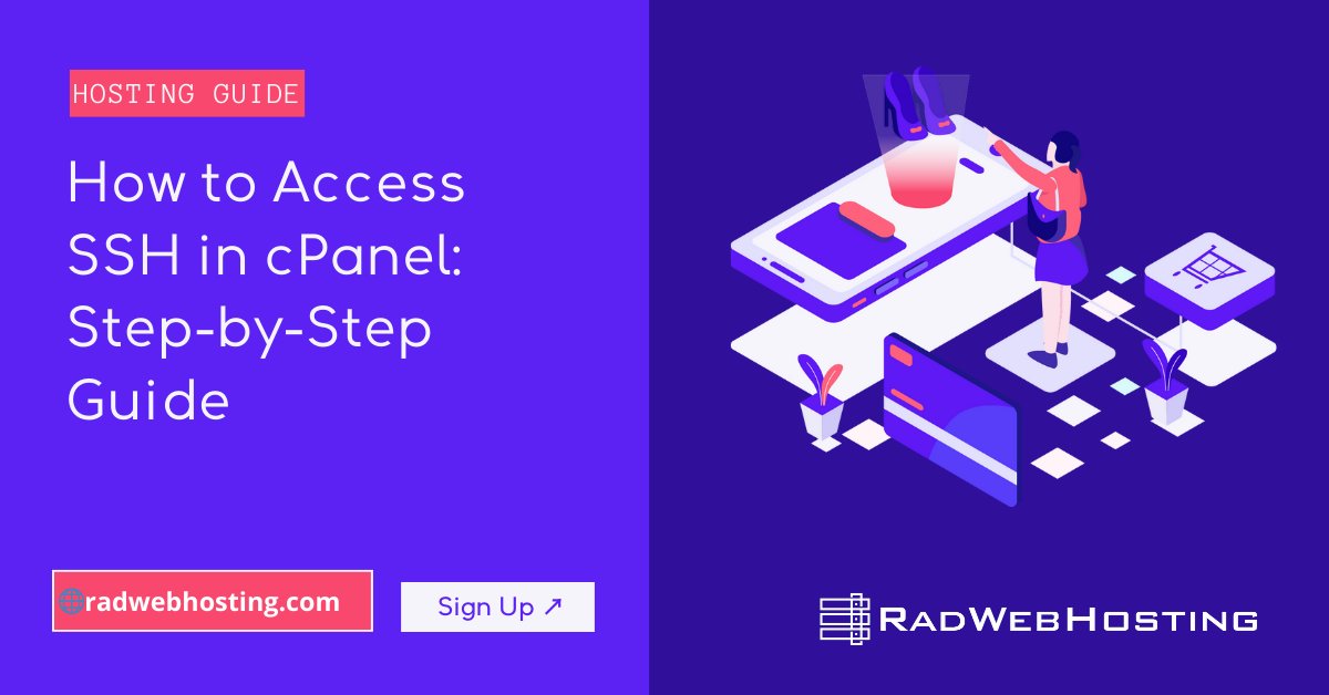 RadWebHosting's tweet card. This article provides a step-by-step guide for how to access SSH in cPanel. This guide is intended for cPanel Shared Hosting and WHM Reseller Hosting users.