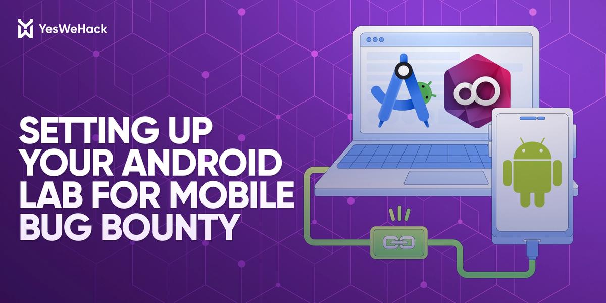 pwnwithlove's tweet card. Covering the pros and cons of emulators versus real devices, and how to configure Magisk, Burp, Frida, Medusa and other mobile hacking tools.