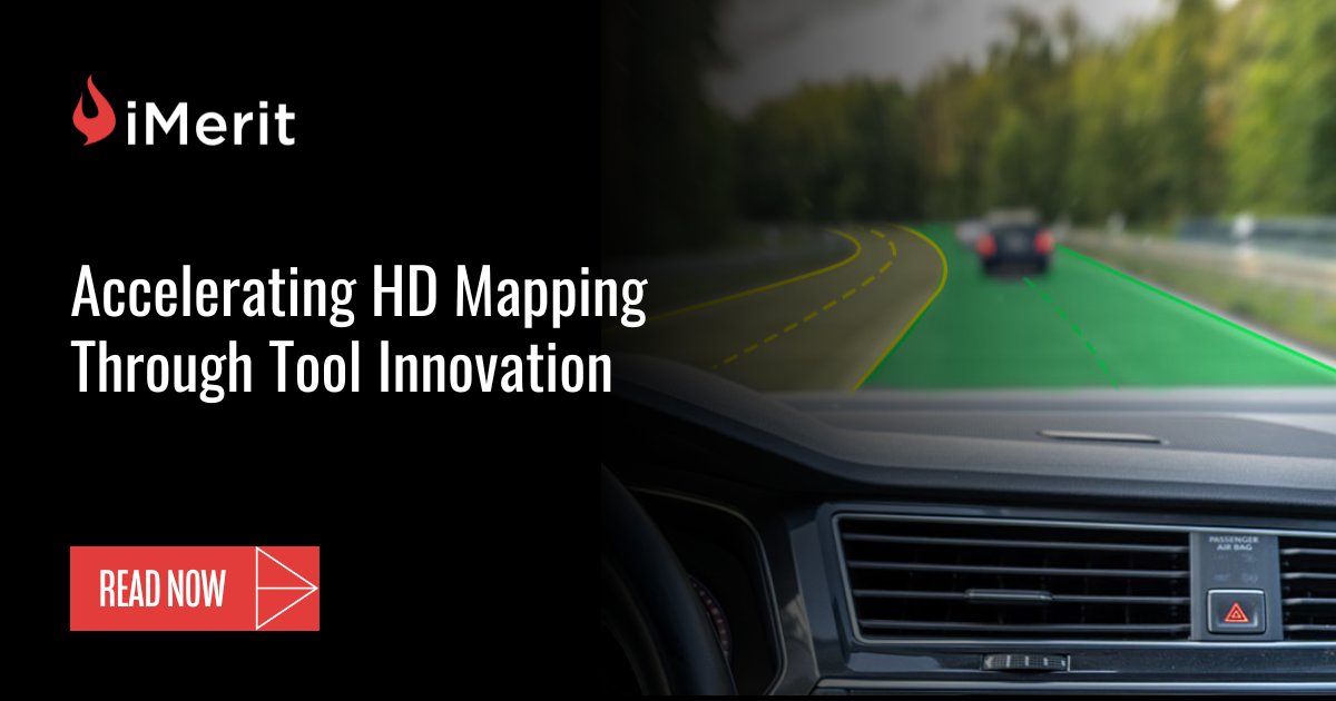 iMeritDigital's tweet card. Accelerating HD Mapping Through Tool Innovation - iMerit