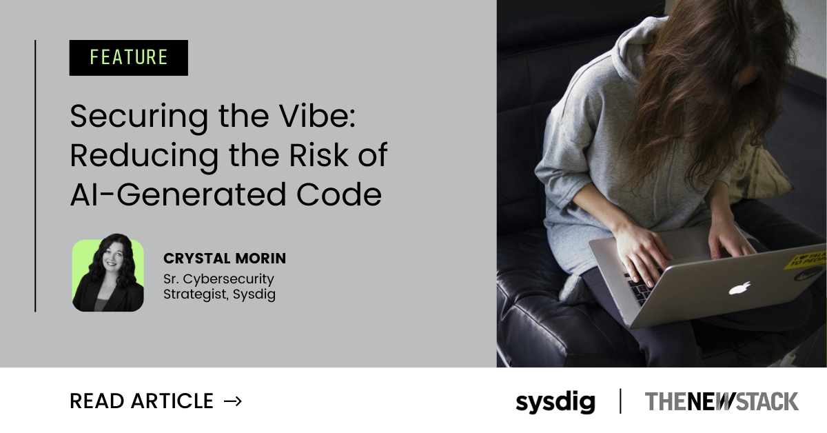 sysdig's tweet card. Here’s the hardest pill to swallow: Security doesn’t stop even after the code is reviewed, approved and committed.
