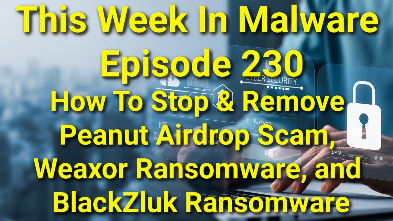 cyclonislimited's tweet card. TWIM Ep230: How To Stop & Remove Peanut Airdrop Scam, Weaxor Ransom...