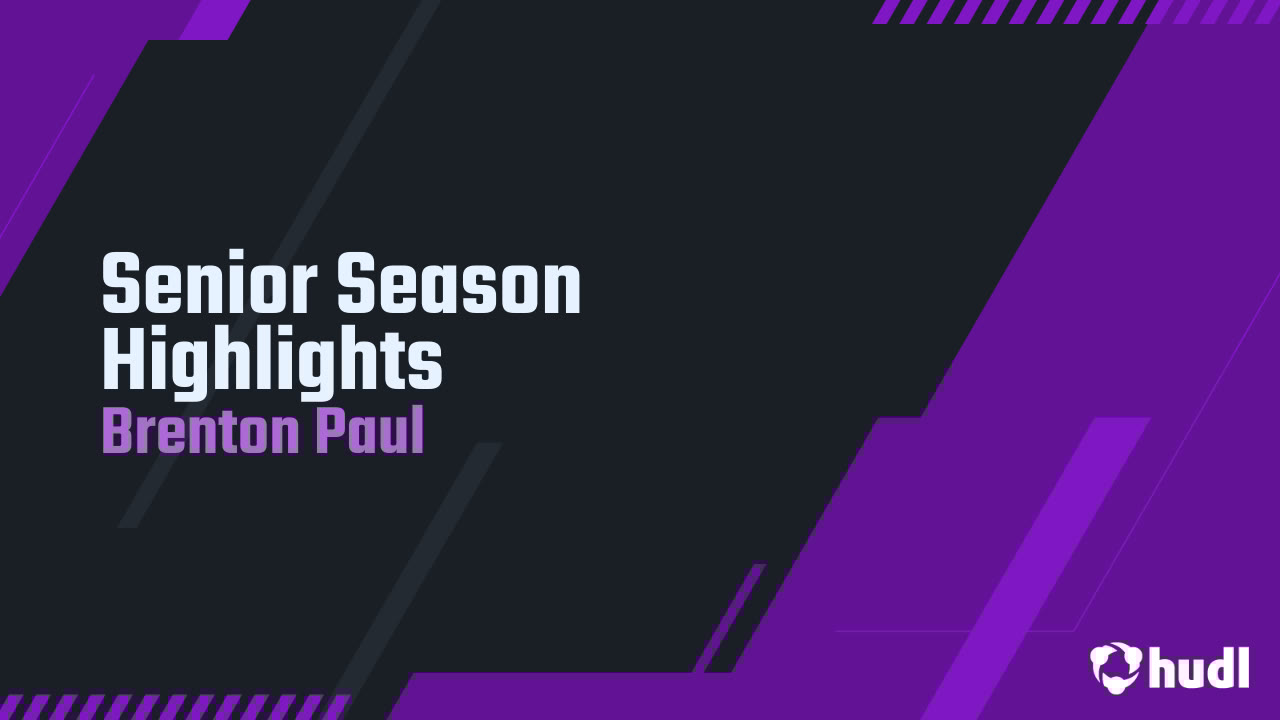 BrentonPaul27's tweet card. Senior Season Highlights