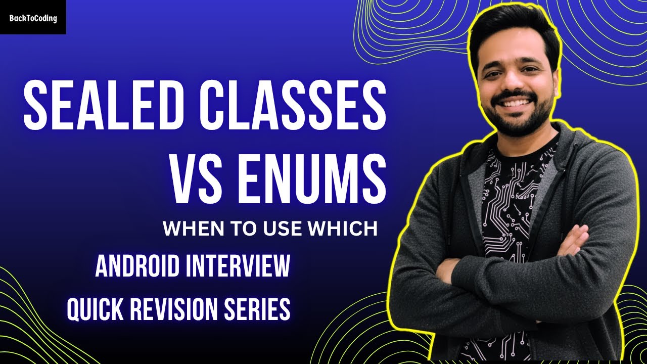 BackToCoding's tweet card. Sealed Classes vs Enums in Kotlin | Android Interview Quick Revision...