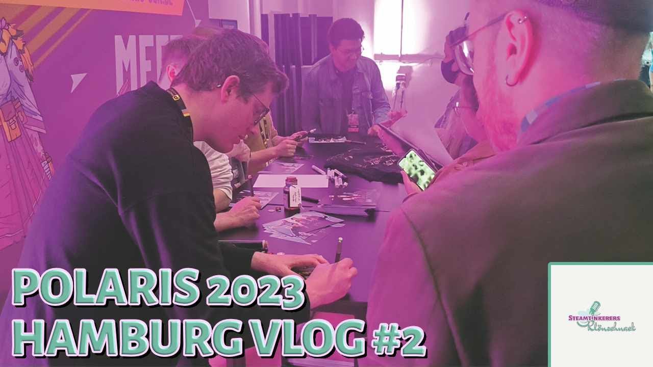 SteamTinkerer's tweet card. POLARIS 2023 ✦ Vlog #2 ✦ SteamTinkerers Klönschnack ✦ Hamburg