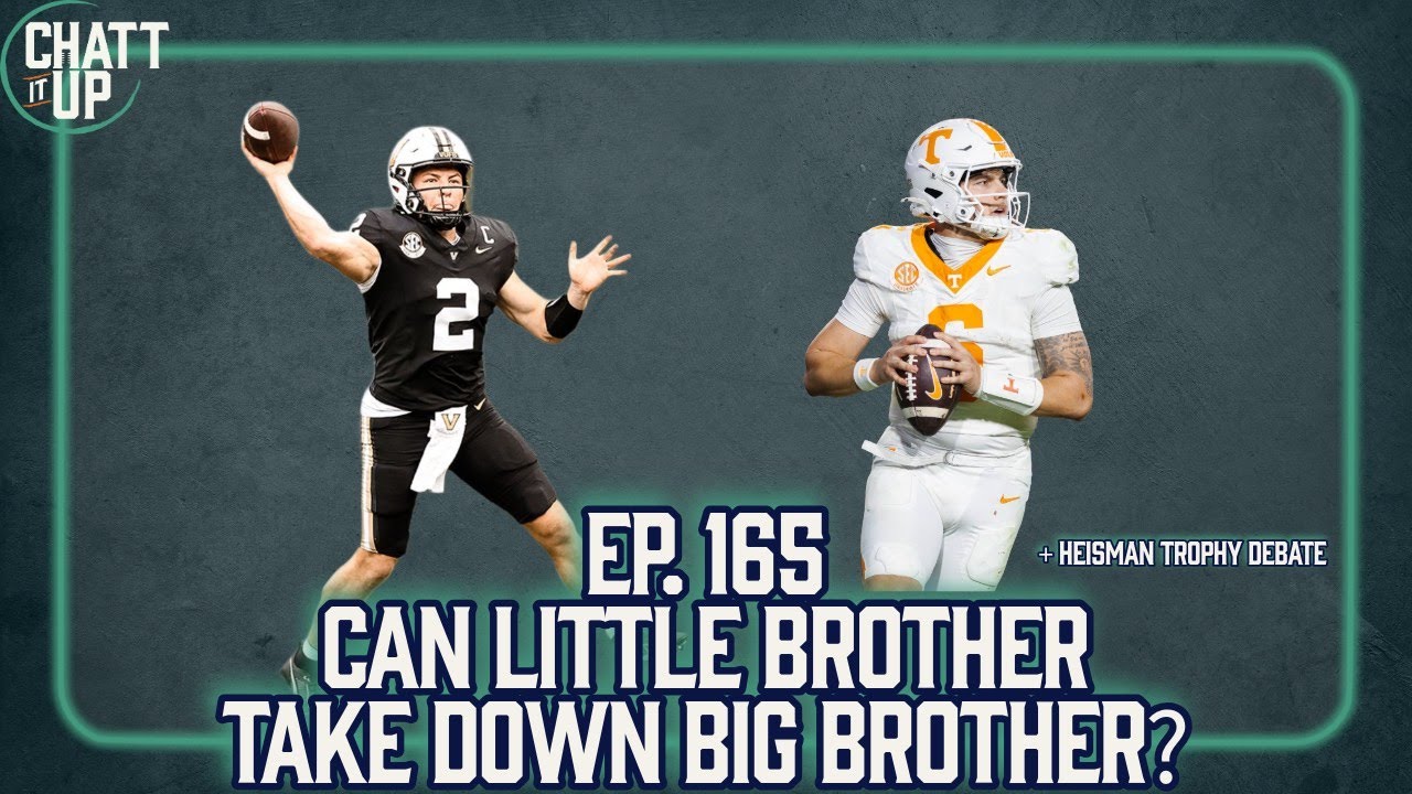 chattitupsports's tweet card. Ep. 165 - Vanderbilt Looks to Take Down Big Brother in Tennessee