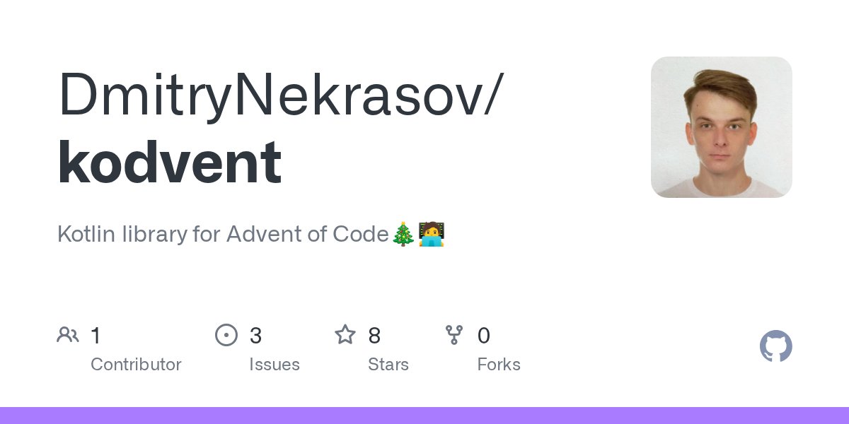 ScanNorOne's tweet card. Kotlin library for Advent of Code🎄🧑‍💻. Contribute to DmitryNekrasov/kodvent development by creating an account on GitHub.