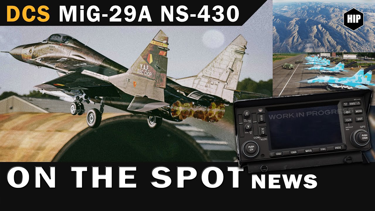 HIPGamesTV's tweet card. DCS MiG29A NS430 | Nav System DLC | Iraq Map Status | HIP Dynamic...