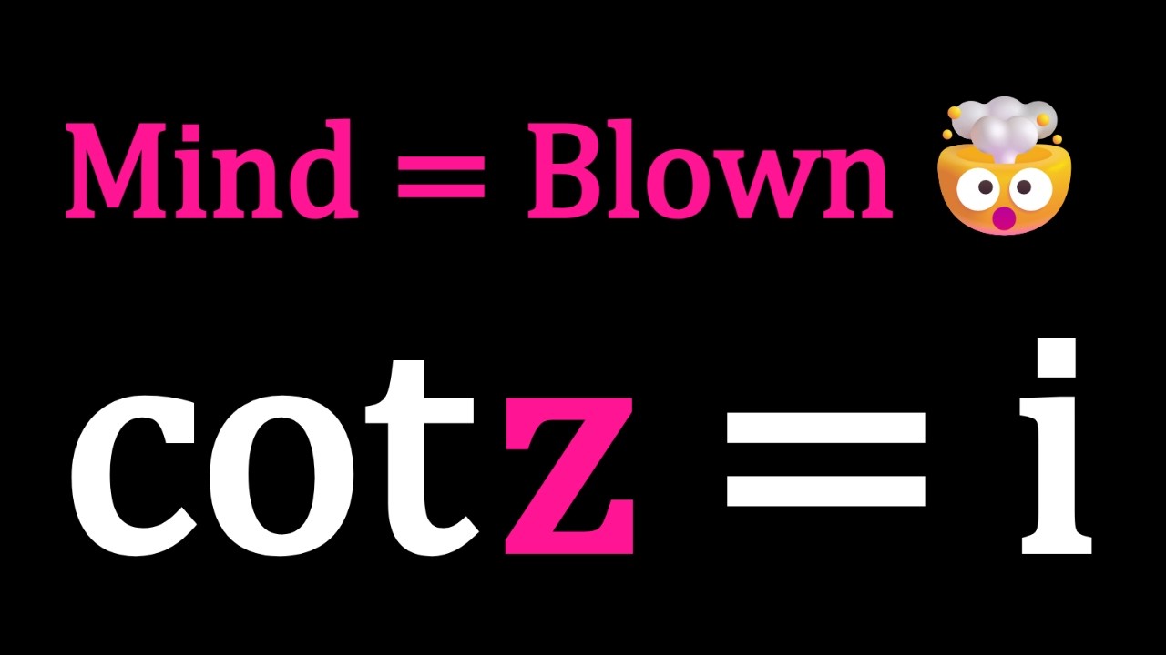 SyberMath's tweet card. The Wild Side of cot(z) = i | P587