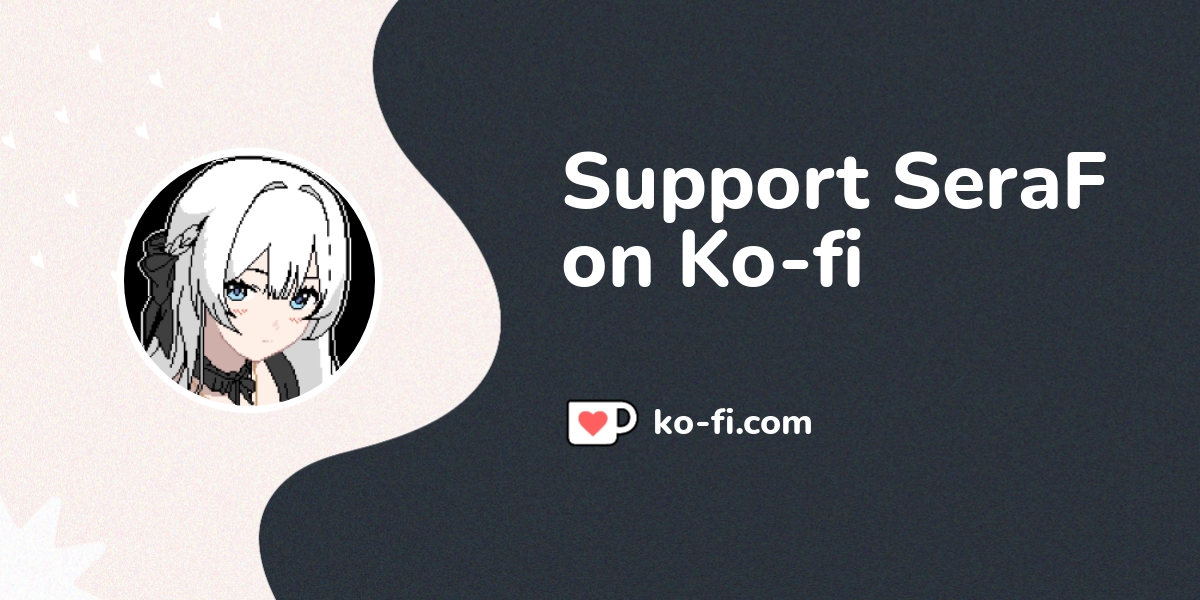 Pixel_SeraF's tweet card. Support SeraF