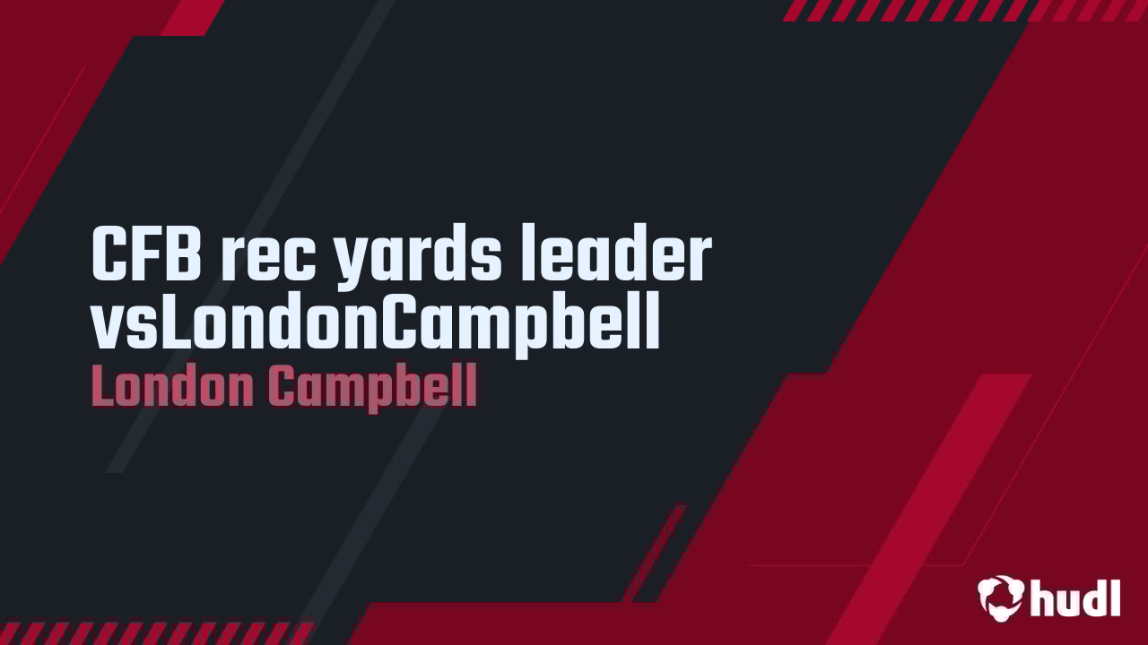 DB11LJ's tweet card. CFB rec yards leader vsLondonCampbell