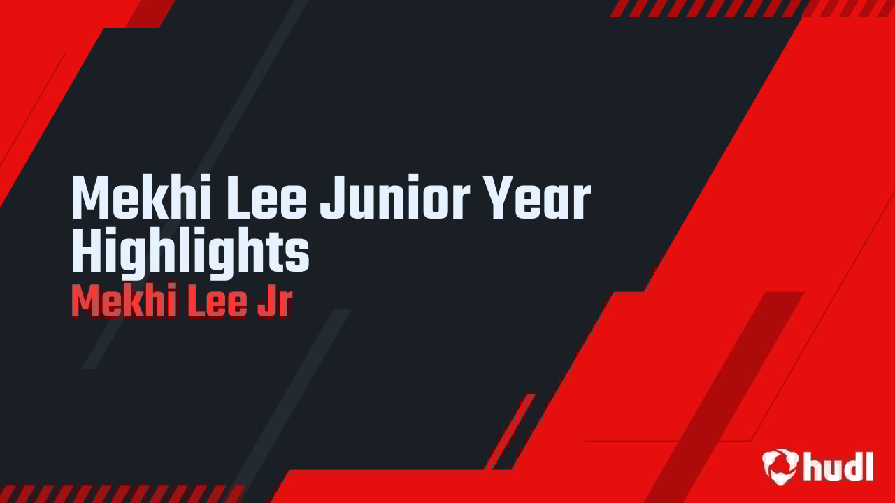 Bug2different's tweet card. Mekhi Lee Junior Year Highlights