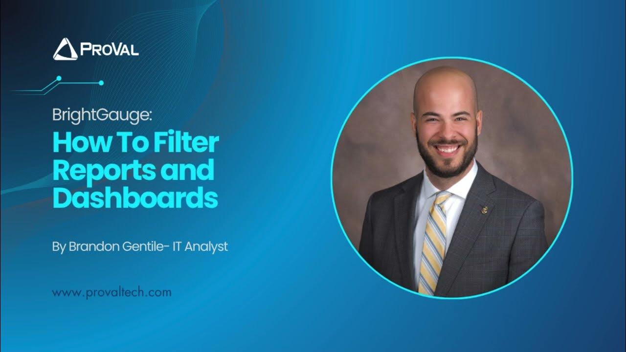 provaltech's tweet card. BrightGauge: How to Filter Reports and Dashboards