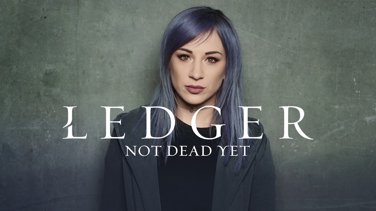 TCoop_97's tweet card. LEDGER: Not Dead Yet (Official Audio)