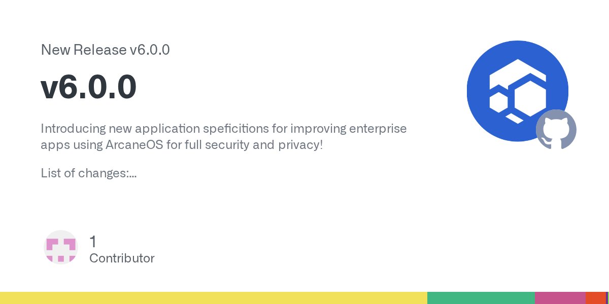 LizaFlux's tweet card. Introducing new application speficitions for improving enterprise apps using ArcaneOS for full security and privacy! List of changes: New v8 app specifications, going live on block 1932380 (around ...
